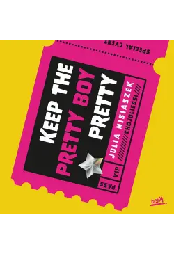 Keep The Pretty Boy Pretty