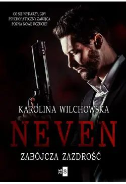 Neven. Zabójcza zazdrość 2
