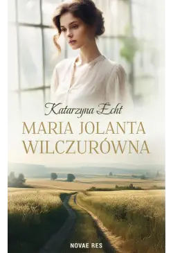 Maria Jolanta Wilczurówna