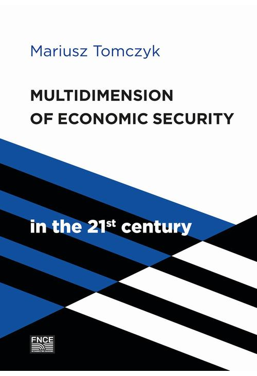 Multidimension of economic security in the 21st century