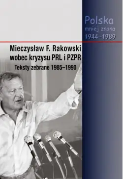 Mieczysław F. Rakowski...