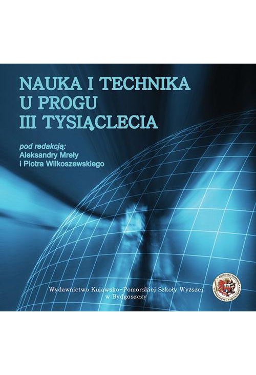 Nauka i technika u progu III tysiąclecia