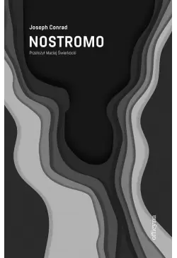 Nostromo Opowieść z wybrzeża