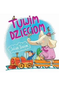 Tuwim dzieciom. 37...