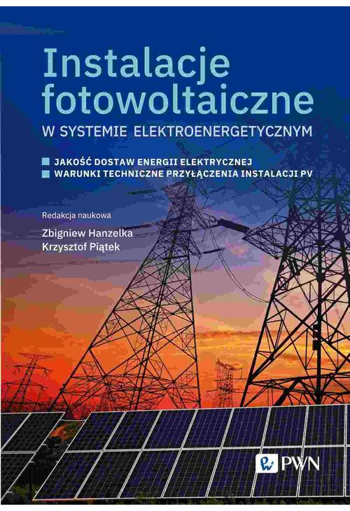 Instalacje fotowoltaiczne w systemie elektroenergetycznym