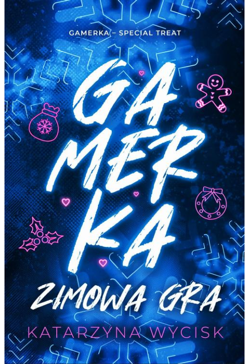 Gamerka. Zimowa gra