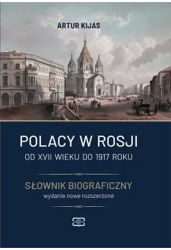 Polacy w Rosji od XVII...