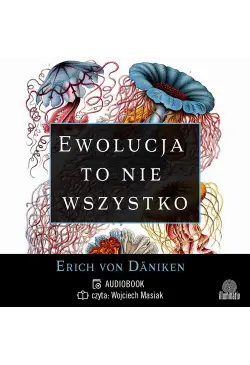Ewolucja to nie wszystko
