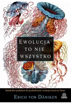Ewolucja to nie wszystko
