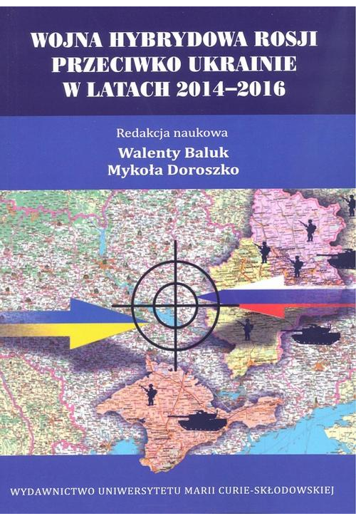 Wojna hybrydowa Rosji przeciwko Ukrainie w latach 2014–2016