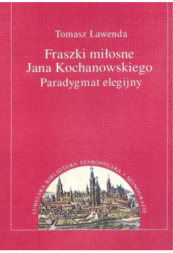 Fraszki miłosne Jana...