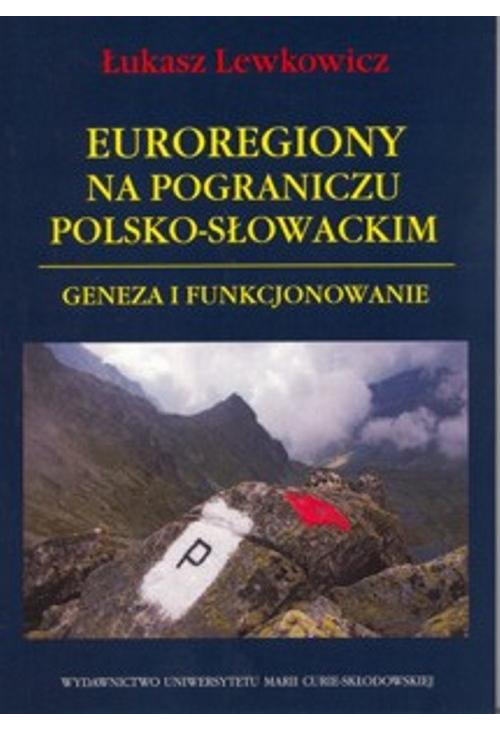 Euroregiony na pograniczu polsko-słowackim