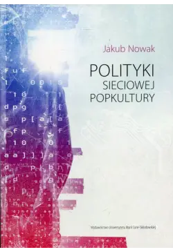 Polityki sieciowej popkultury