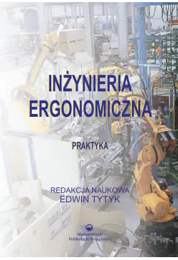 Inżynieria ergonomiczna....