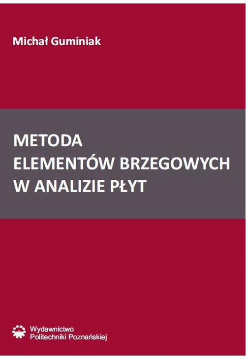 Metoda elementów brzegowych w analizie płyt