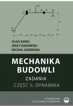 Mechanika budowli. Zadania....