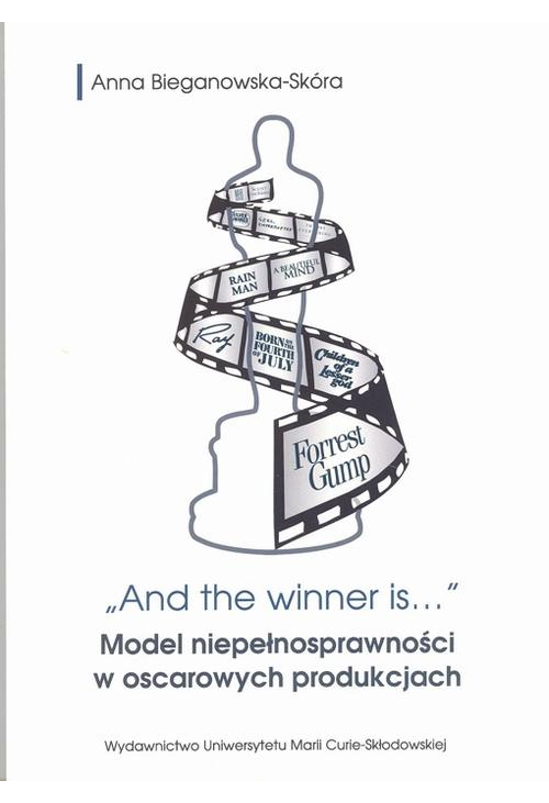 And the winner is...Model niepełnosprawności w oscarowych produkcjach