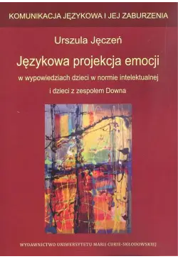 Językowa projekcja emocji w...