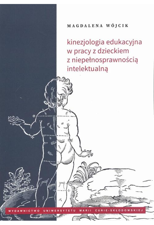 Kinezjologia edukacyjna w pracy z dzieckiem z niepełnosprawnością intelektualną