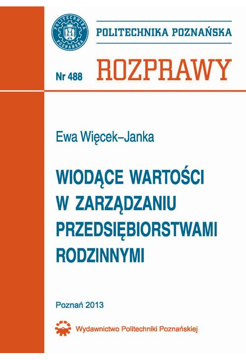 Wiodące wartości w zarządzaniu przedsiębiorstwami rodzinnymi