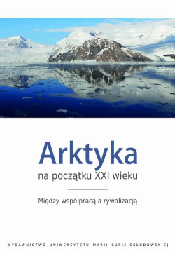 Arktyka na początku XXI...