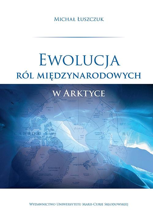 Ewolucja ról międzynarodowych w Arktyce