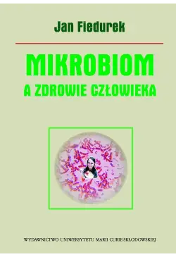 Mikrobiom a zdrowie człowieka