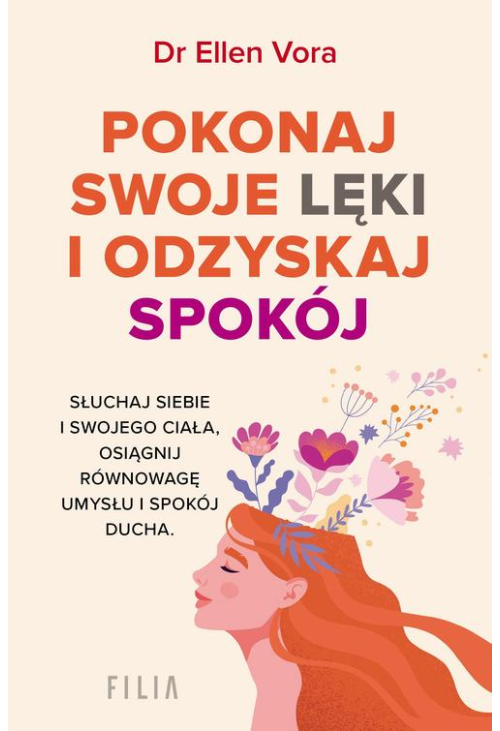 Pokonaj swoje lęki i odzyskaj siebie