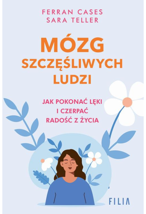 Mózg szczęśliwych ludzi