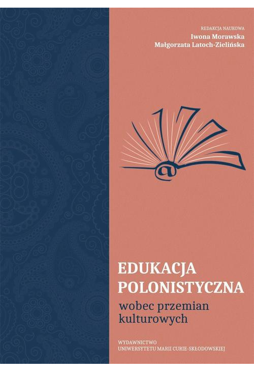 Edukacja polonistyczna wobec przemian kulturowych