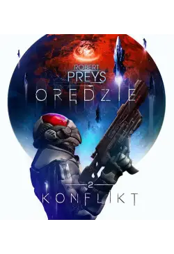 Orędzie tom 2 KONFLIKT