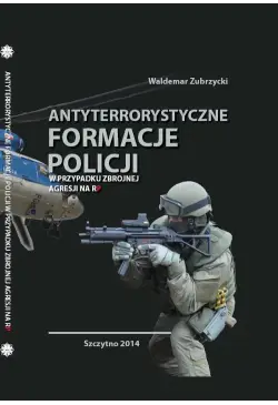 Antyterrorystyczne formacje...