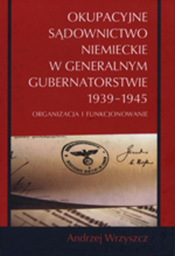 Okupacyjne sądownictwo...