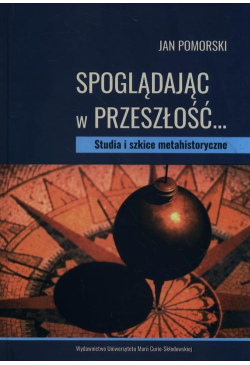 Spoglądając w przeszłość…