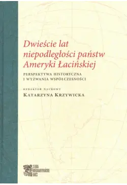 Dwieście lat niepodległości...