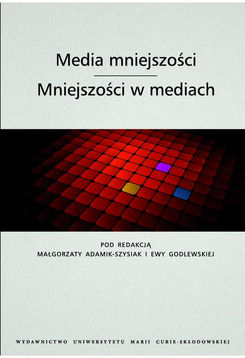 Media mniejszości. Mniejszości w mediach