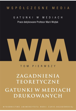 Współczesne media - gatunki...