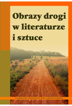 Obrazy drogi w literaturze...
