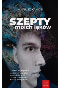 Szepty moich lęków