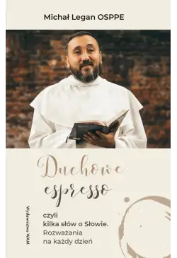 Duchowe espresso czyli...