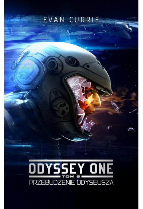 Odyssey One. Tom 6. Przebudzenie Odyseusza