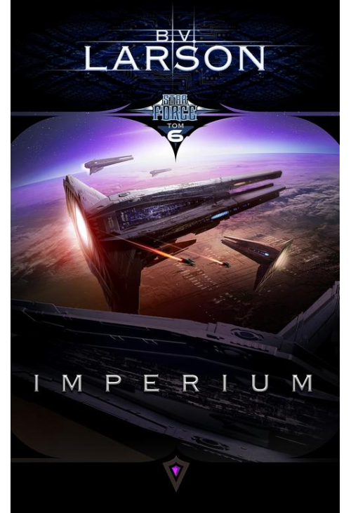 Star Force. Tom 6. Imperium