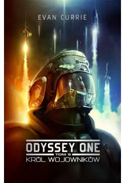 Odyssey One. Tom 5. Król...