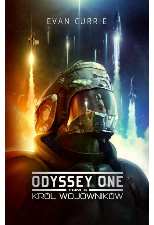 Odyssey One. Tom 5. Król wojowników