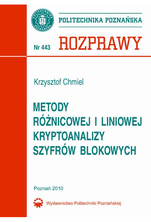 Metody różnicowej i liniowej kryptoanalizy szyfrów blokowych