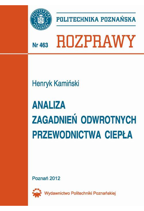 Analiza zagadnień odwrotnych przewodnictwa ciepła