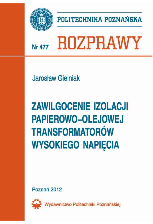 Zawilgocenie izolacji papierowo-olejowej transformatorów wysokiego napięcia