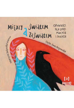 Między światem a zaświatem....