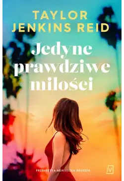 Jedyne prawdziwe miłości