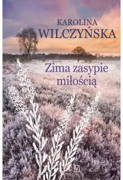 Zima zasypie miłością